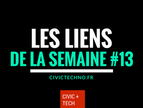 Les liens Civic Tech de la semaine 13 - CivicTech