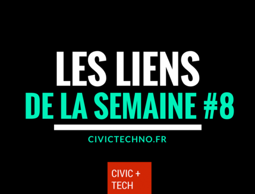 Les liens CIvicTech de la semaine #8 - Civic tech